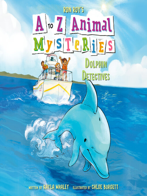 Title details for A to Z Animal Mysteries #4 by Ron Roy - Wait list